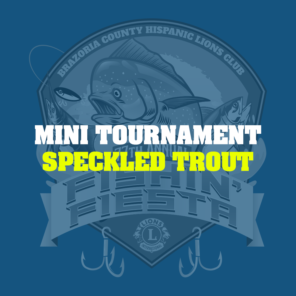 Mini Tournament – Speckled Trout
