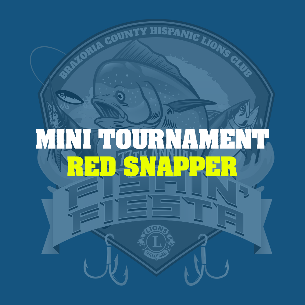 Mini Tournament – Red Snapper